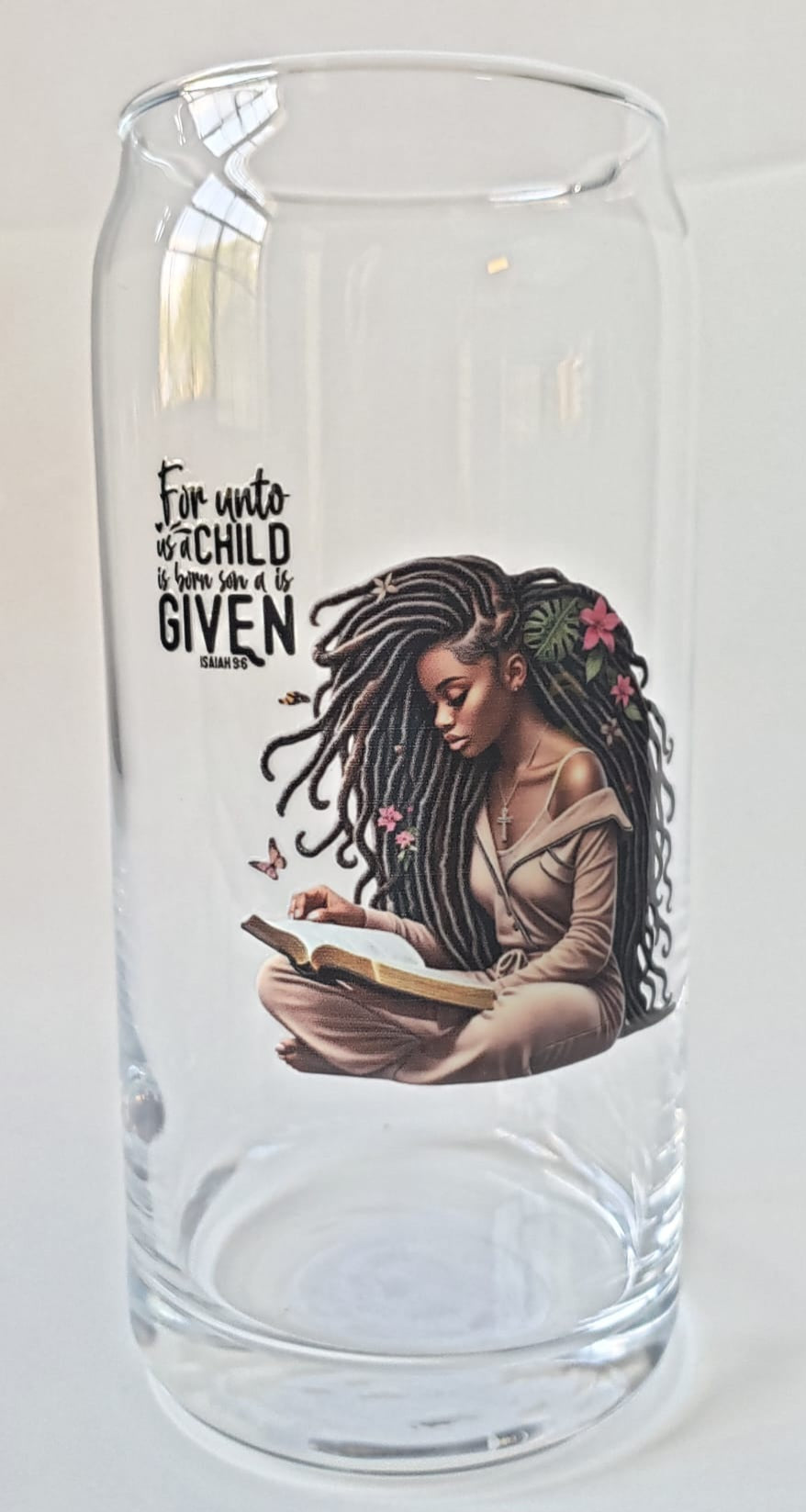 Glass Cup 20oz. without lid or straw- For unto Us- Black Girl Reading Bible
