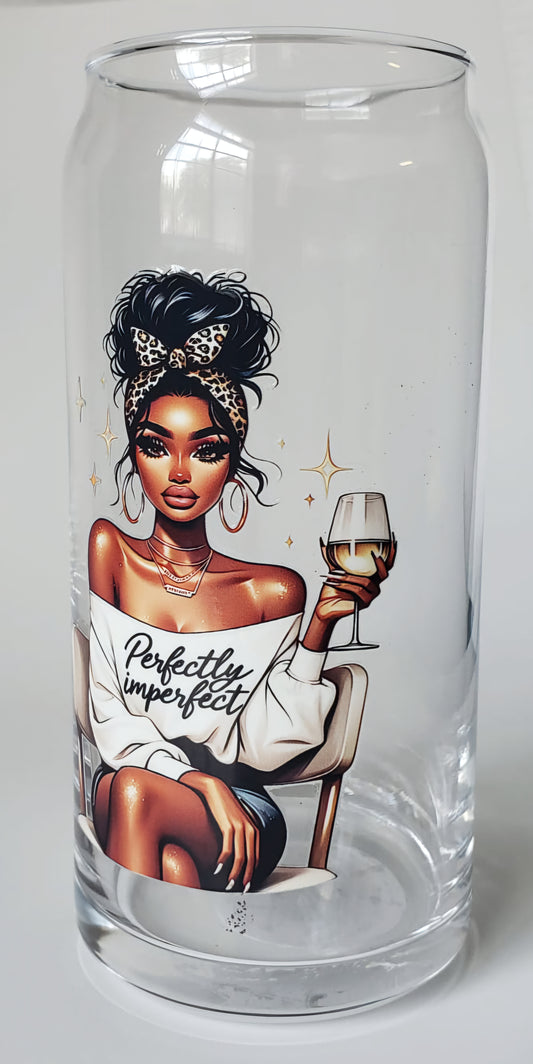 Glass Cup 20oz. without lid or straw- Perfectly Imperfect Black Girl with Wine Glass